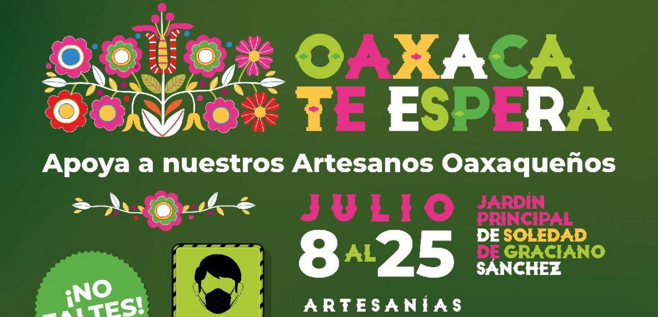 Soledad será sede de la Expo Artesanal de Oaxaca