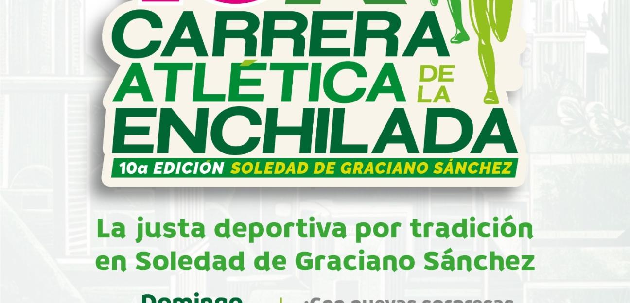 Lista, la décima edición de la tradicional Carrera Atlética de la Enchilada